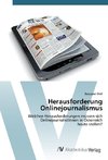 Herausforderung Onlinejournalismus