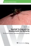 Spatial Vulnerability Assessment to Malaria