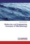 Molecular and Engineering Concepts of Microbiology