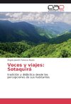 Voces y viajes: Sotaquirá