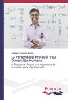 La Persona del Profesor y su Dimensión Humana