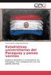 Estadísticas universitarias del Paraguay y países vecinos