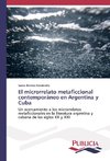 El microrrelato metaficcional contemporáneo en Argentina y Cuba