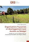 Organisations Paysannes et développement rural durable au Sénégal