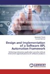 Design and Implementation of a Software APL Automation Framework