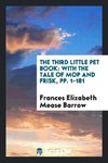 The Third Little Pet Book