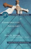 Reclaiming Mission as Constructive Theology