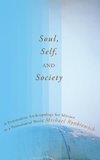 Soul, Self, and Society