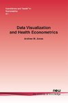 Jones, A:  Data Visualization and Health Econometrics