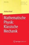 Mathematische Physik: Klassische Mechanik