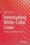 Investigating White-Collar Crime