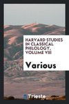 Harvard Studies in Classical Philology, Volume VIII