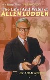 The Life (and Wife) of Allen Ludden (hardback)