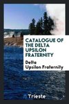 Catalogue of the Delta Upsilon Fraternity