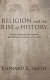 Religion and the Rise of History