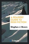 A Readers' Guide to Irish Fiction