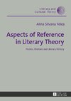 Aspects of Reference in Literary Theory