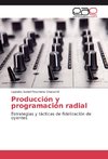 Producción y programación radial