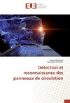 Détection et reconnaissance des panneaux de circulation