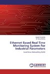 Ethernet Based Real Time Monitoring System For Industrial Parameters