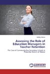 Assessing the Role of Education Managers in Teacher Retention