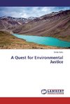 A Quest for Environmental Justice