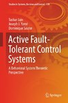 Active Fault-Tolerant Control Systems