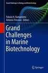 Grand Challenges in Marine Biotechnology