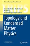 Topology and Condensed Matter Physics