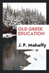 Old Greek Education