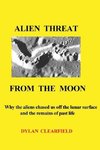 Alien Threat From the Moon