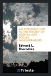 An Introduction to the Theory of Mental and Social Measurements