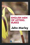 English Men of Letters. Burke