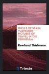 Idylls of Spain