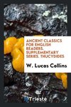 Ancient Classics for English Readers. Supplementary Series. Thucydides