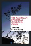 The American Episcopal Church in China