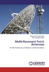 Multi-Resonant Patch Antennas