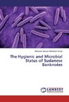 The Hygienic and Microbial Status of Sudanese Banknotes