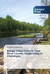 Mango Value Chain in Tana River County: Responding to Challenges