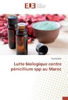 Lutte biologique contre pénicillium spp au Maroc