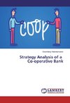 Strategy Analysis of a Co-operative Bank