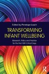 Leach, P: Transforming Infant Wellbeing