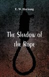 The Shadow of the Rope