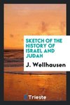 Sketch of the History of Israel and Judah