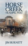 Horse Creek Trading Post