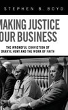 Making Justice Our Business