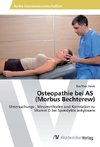 Osteopathie bei AS (Morbus Bechterew)