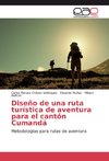 Diseño de una ruta turística de aventura para el cantón Cumandá