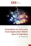 Conception et réalisation d'une Application Mobile pour la logistique