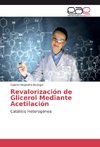 Revalorización de Glicerol Mediante Acetilación